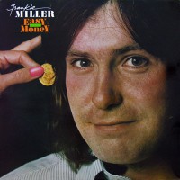 Miller, Frankie - Easy Money, SWE