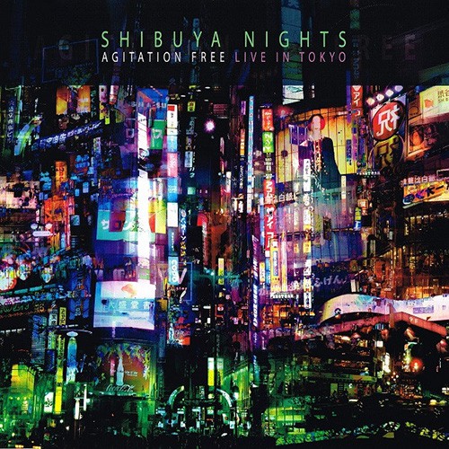 Agitation Free - Shibuya Nights (Live In Tokyo), D