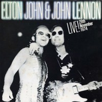 Elton John - Elton John & John Lennon 1974 Live!