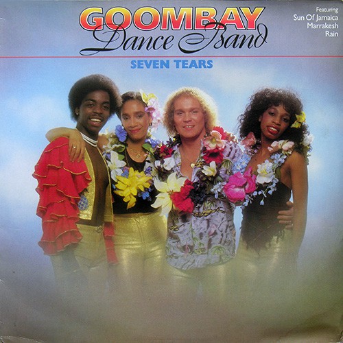 Goombay Dance Band - Seven Tears, UK