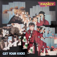 Fancy - Get Your Kicks, D