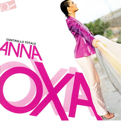 Anna Oxa - Controllo Totale, ITA