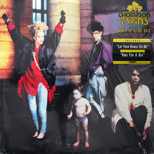 Thompson Twins - Here's To Future Days, US