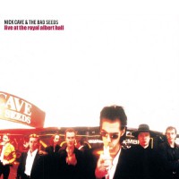 Nick Cave And The Bad Seeds - Live At The Royal Albert Hall