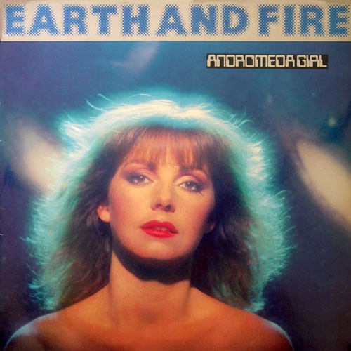 Earth and Fire - Andromeda Girl, NL