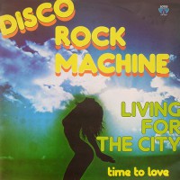 Disco Rock Machine - Time To Love, ITA