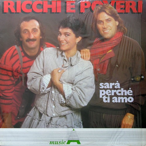 Ricchi & Poveri - Sara Perche Ti Amo, ITA