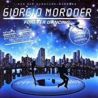 Moroder, Giorgio - Forever Dancing, BRA