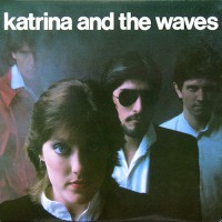 Katrina And The Waves - Katrina And The Waves 2, CAN