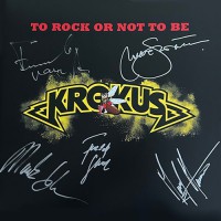 Krokus - To Rock Or Not To Be, SWI