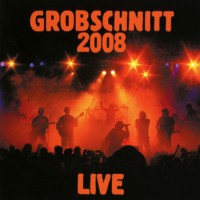 Grobschnitt - Grobschnitt 2008 Live, D