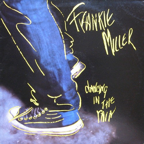 Miller, Frankie - Dancing In The Rain, UK