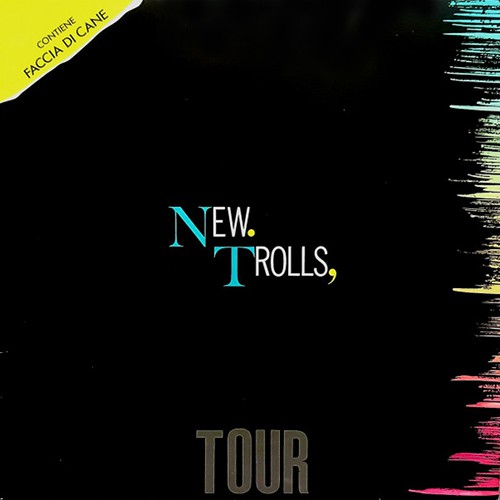 New Trolls - Tour, ITA