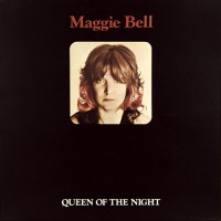 Bell, Maggie - Queen Of The Night, UK