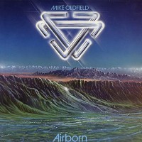 Oldfield, Mike - Airborn, US