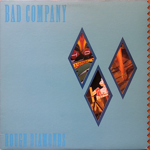 Bad Company - Rough Diamonds, US