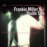 Miller, Frankie - Double Take, EU