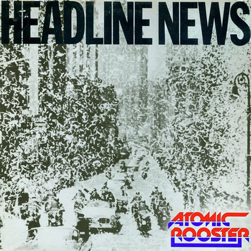 Atomic Rooster - Healine News, UK