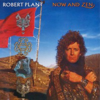 Plant, Robert - Now And Zen+ins
