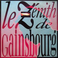 Gainsbourg, Serge - Le Zenith De Gainsbourg