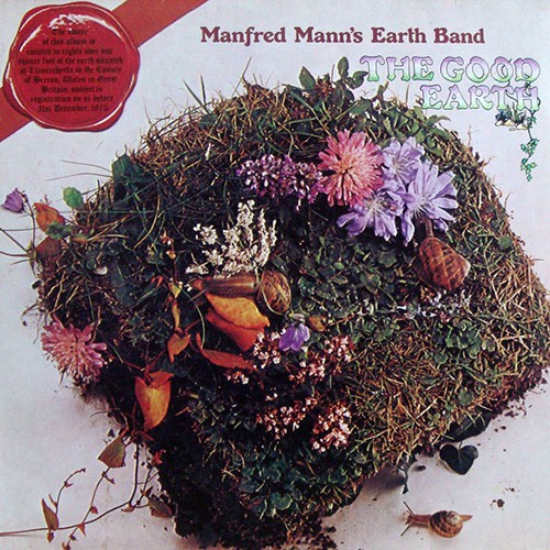Manfred Mann's Earth Band - The Good Earth, D (Re)