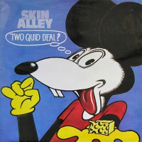 Skin Alley - Two Quid Deal?, UK
