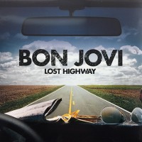 Bon Jovi - Lost Highway, US