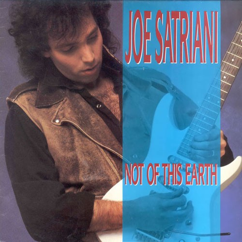 Satriani Joe - Not Of This Earth