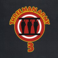 Three Man Army - Three Man Army 3