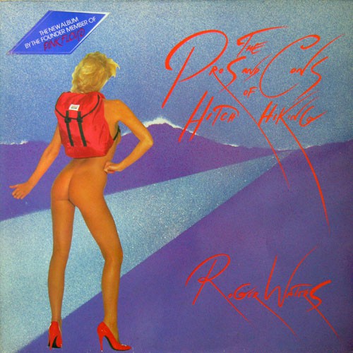 Waters, Roger - The Pros And Cons Of Hitch Hiking, D