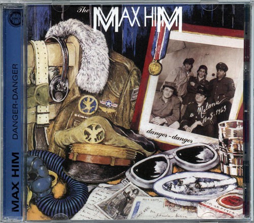 MAX HIM - Danger-Danger