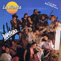 La Bionda - Bandido, D