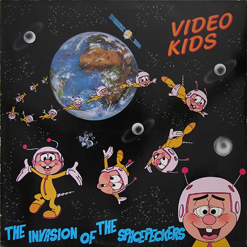 Video Kids - The Invasion Of The Spacepeckers, NL
