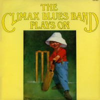 Climax Blues Band - Plays On, US
