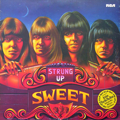 Sweet, The - Strung Up, D