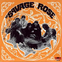 Savage Rose - The Savage Rose, D (Or)