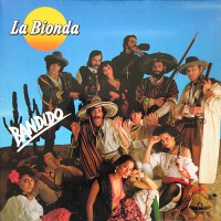 La Bionda - Bandido, FRA