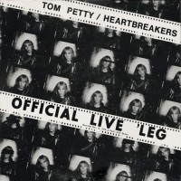 Petty, Tom And The Heartbreakers - Official Live 'Leg, US