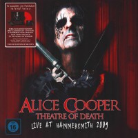 Alice Cooper - Theatre Of Death - Live At Hammersmith 2009, EU
