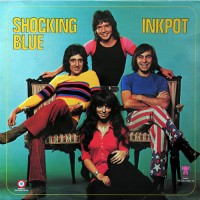 Shocking Blue - Inkpot, NL