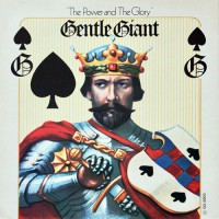 Gentle Giant - Power And The Glory, D (Or)