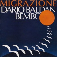 Bembo, Dario Baldan - Migrazione, ITA