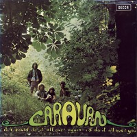 Caravan - If I Could Do It All Over Again,..., UK (Or)