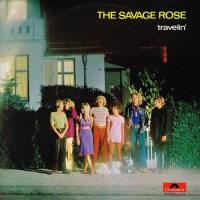 Savage Rose, The - Travelin', D (Or)