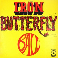 Iron Butterfly - Ball, US