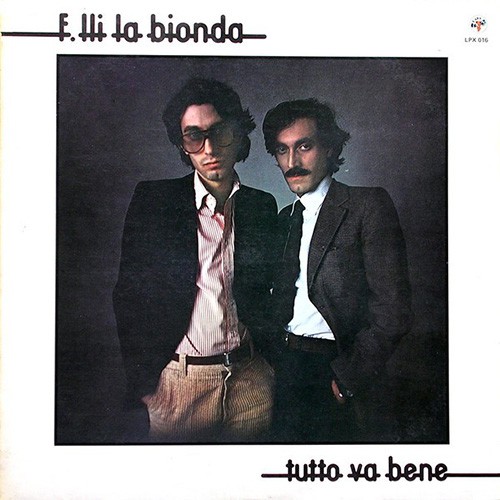 La Bionda - Tutto Va Bene, ITA