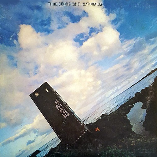 Three Dog Night - Naturally, D