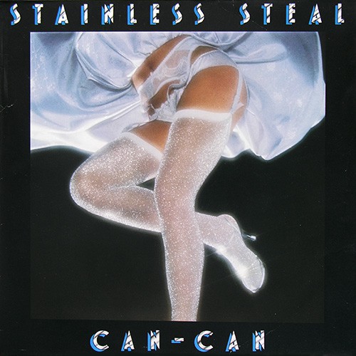 Stainless Steal - Can-Can, D