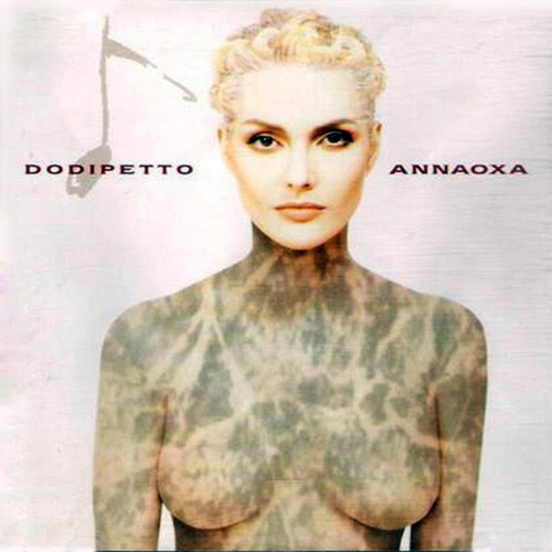 Anna Oxa - Dodipetto, ITA