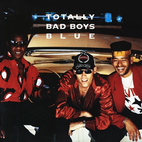 Bad Boys Blue - Totally, SCA